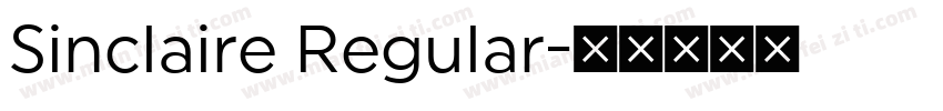 Sinclaire Regular字体转换